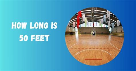 How Long Is 50 Ft