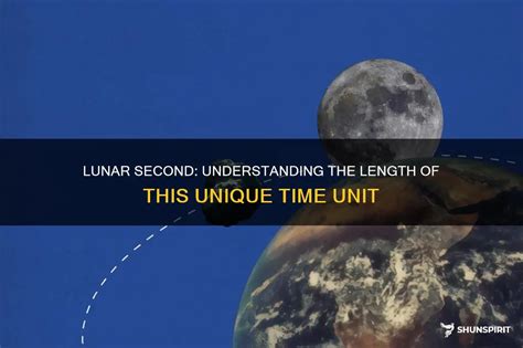 how long is a lunar second