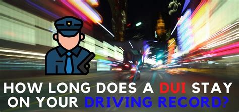 how long is dui on driving record