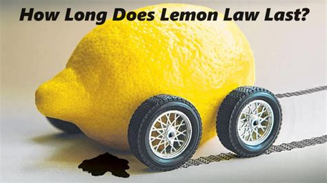 how long is lemon law