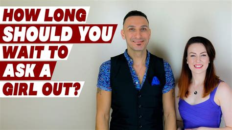 how long should you wait to ask someone out for a