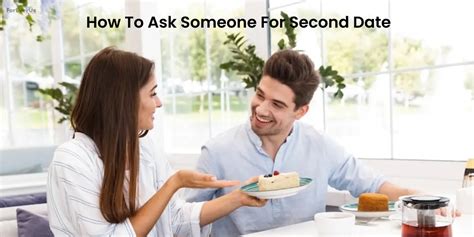 how long to wait before asking for a second date reddit