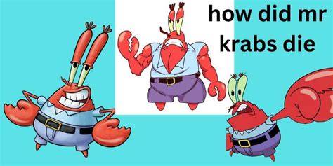 How Mr Krabs Died