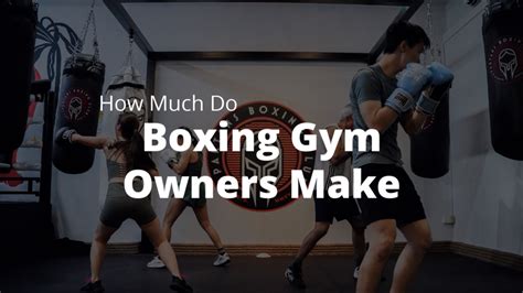 how much do boxing gym owners make