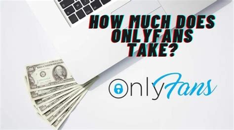 how much do onlyfans take