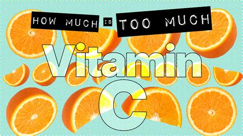 how much is too much vitamin c
