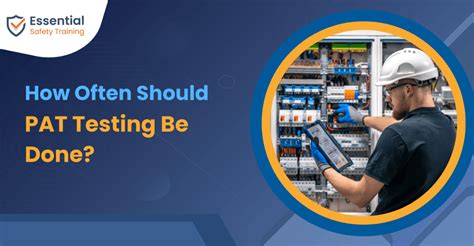 how often is pat testing required