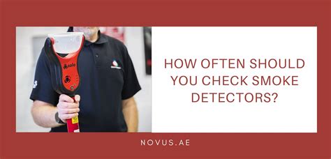 how often should smoke detectors be checked