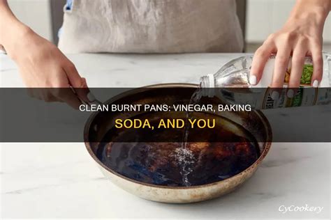 how to clean burned-over pan with vinegar