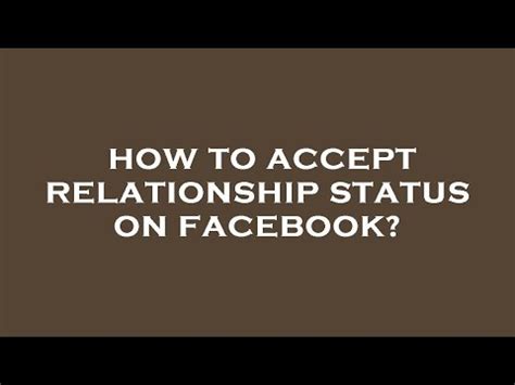 how to accept relationship status on facebook