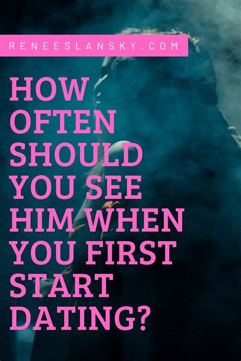 how to act when you first start dating a guy