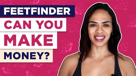 How To Actually Make Money On Feetfinder