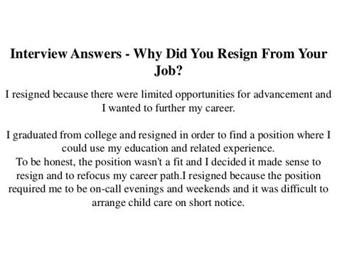 how to answer why did you resign