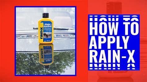 how to apply rainx