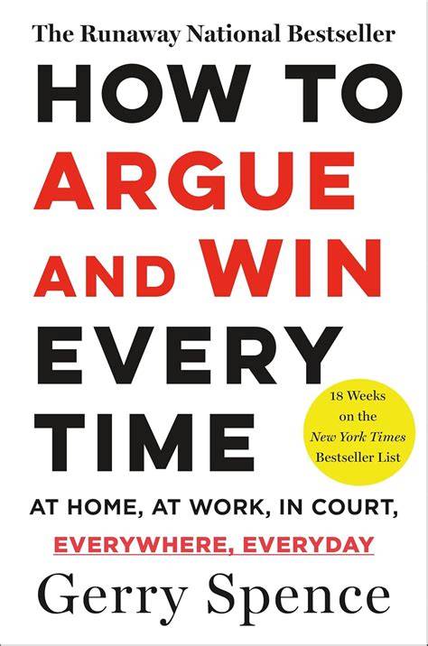 how to argue win every time at home at work in cou