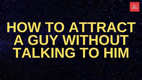 how to attract a guy without talking meme