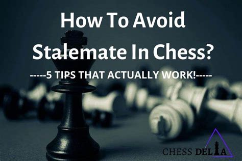 how to avoid a stalemate in chess