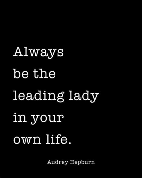 how to be the leading lady in your life