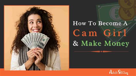 how to become a cam girl for money