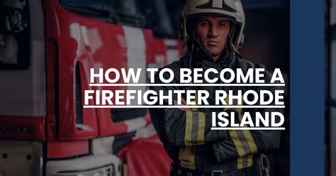how to become a firefighter in ri