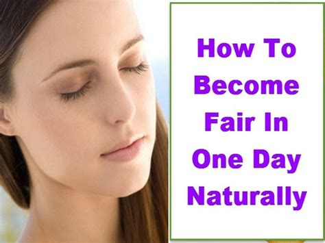 how to become fair in a day