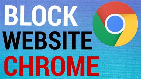 how to block sites in chrome browser