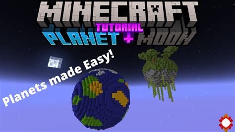 how to build a planet in minecraft