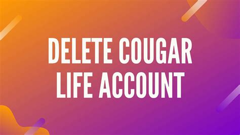 how to cancel cougar life account sign up