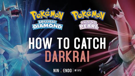how to catch darkrai in pokemon pearl