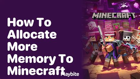 how to change minecraft allocated memory