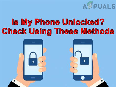 how to check my phone is unlocked