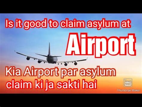 how to claim asylum in airport