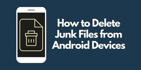 how to clean junk files in android