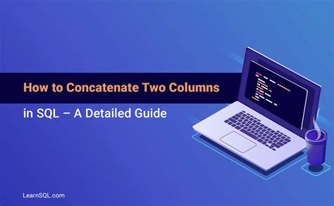 how to concatenate two columns in sql