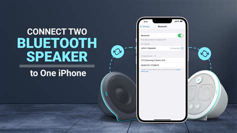 how to connect two bluetooth speakers iphone