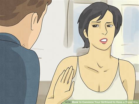 how to convince your girlfriend