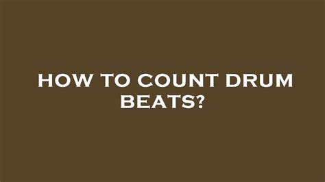how to count drum beats