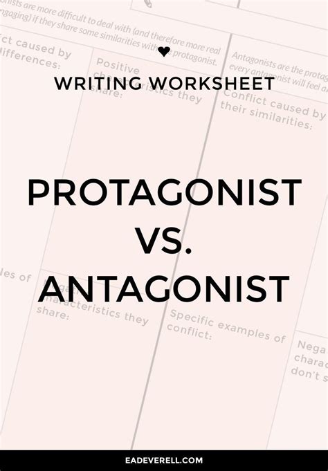 How To Create A Difficult Antagonist With Ease Protagonist Vs Antagonist Worksheet - Protagonist Vs Antagonist Worksheet