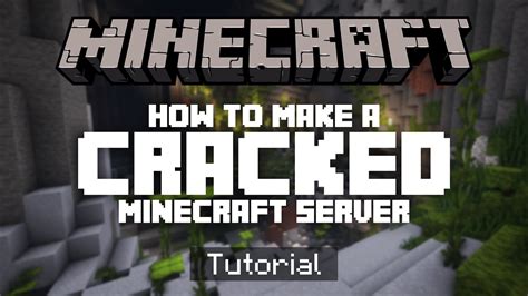 how to create a minecraft cracked server