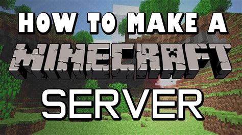 how to create a server in minecraft