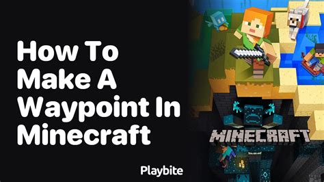 how to create a waypoint in minecraft