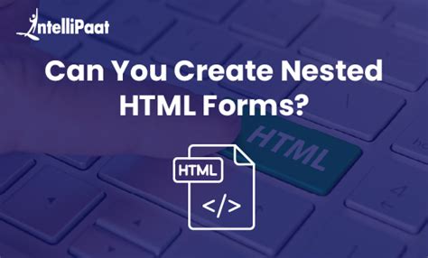 how to create nested forms in html