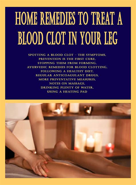 how to cure blood clot in leg