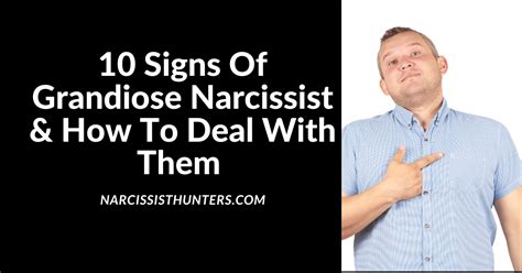 how to deal with a grandiose narcissist