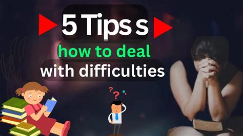 how to deal with difficulties in life
