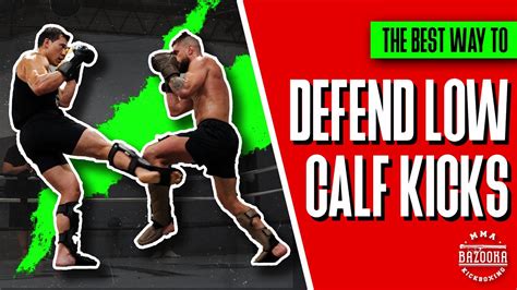 how to defend low calf kick