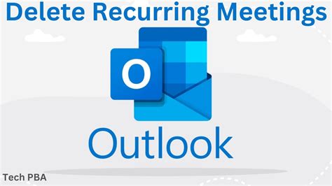 how to delete recurring meeting in outlook
