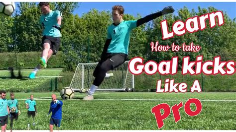 how to do good goal kicks