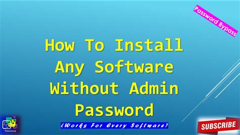 how to download software without administrator password free