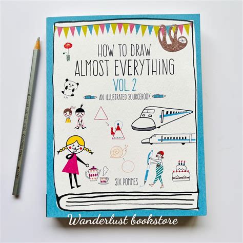 How To Draw Almost Everything